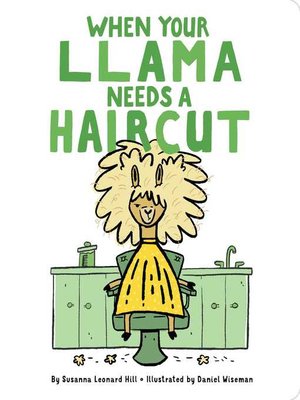 cover image of When Your Llama Needs a Haircut